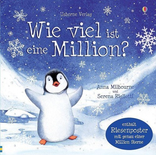 Wie viel ist eine Million? [German] by Milbourne, Anna