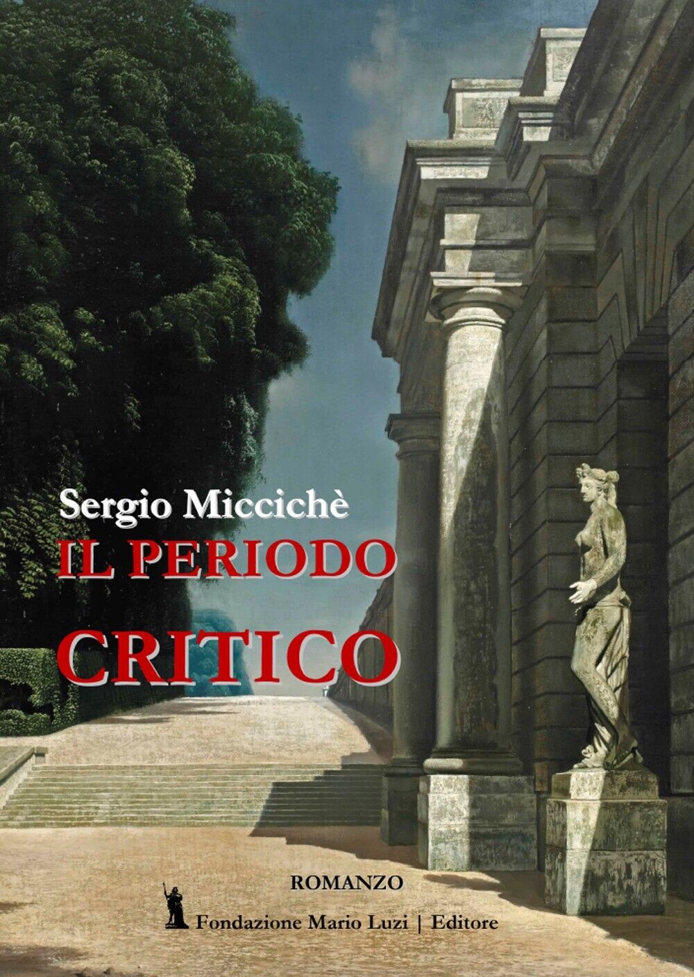 Il periodo critico - [Fondazione Mario Luzi]
