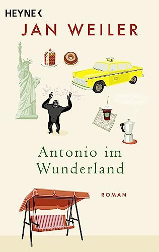 Jan Weiler Antonio im Wunderland: Roman (Tascabile)