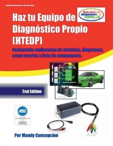 Mandy Concepcion Haz tu Equipo de Diagnóstico Propio (HTEDP) (Tascabile)