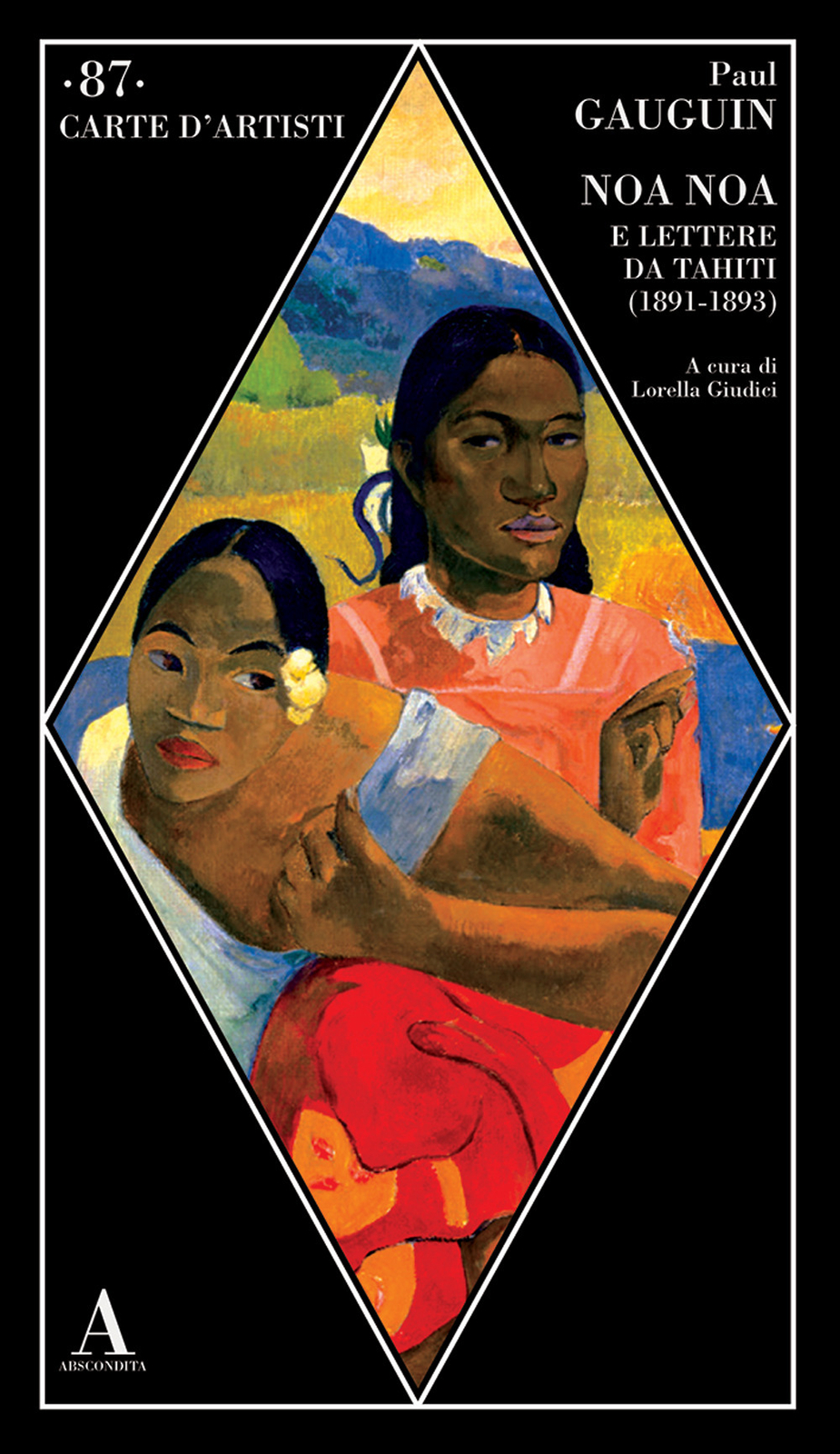 Noa Noa e lettere da Tahiti (1891-1893) - Gauguin Paul