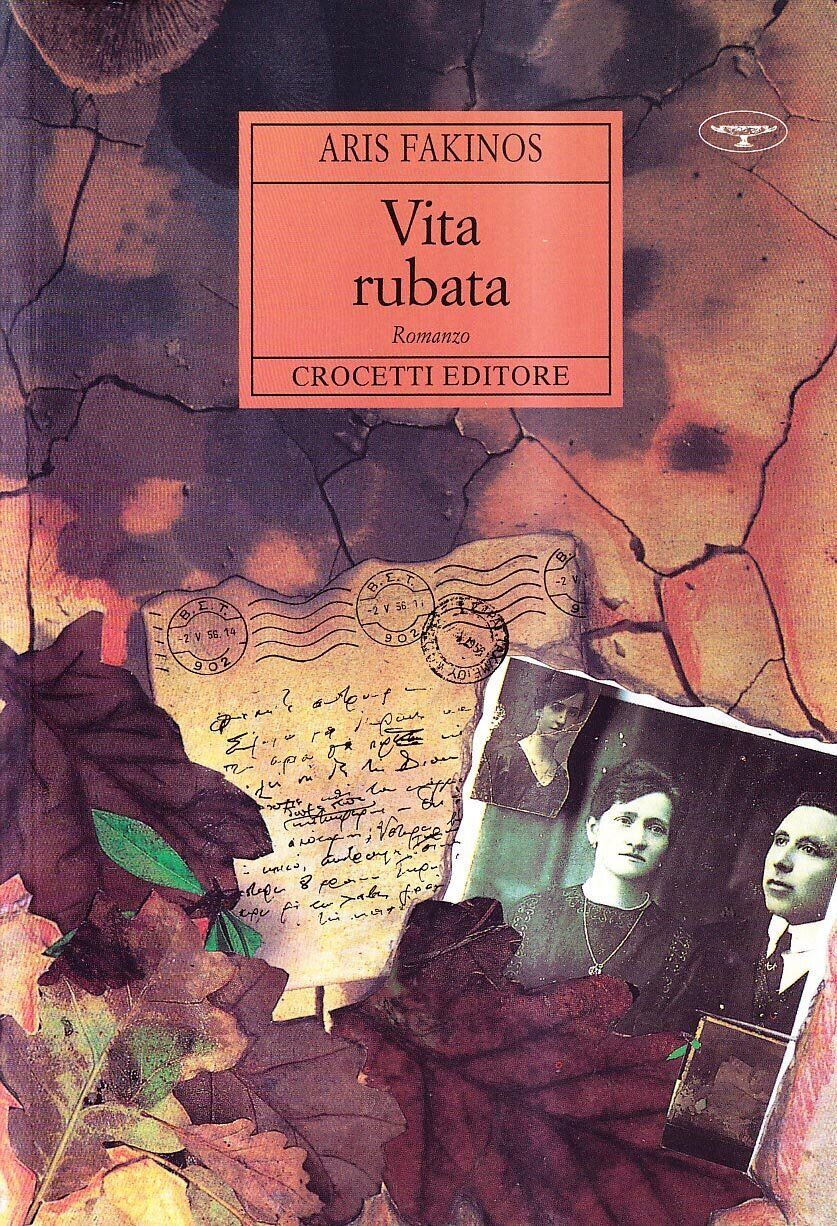 9788883060304 Vita rubata - Aris Fakinos,A. Di Gregorio