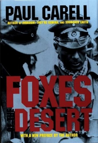 Paul Carell Foxes of the Desert (Copertina rigida)