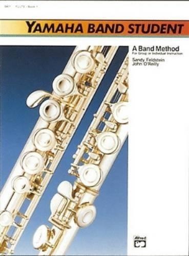 John Oreilly Saul Feldstei Yamaha Band Student Book One - Flute (Tascabile)