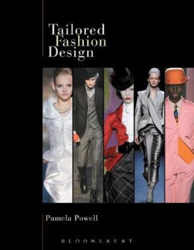 Tailored Fashion Design [With Pattern(s)] by Powell, Pamela