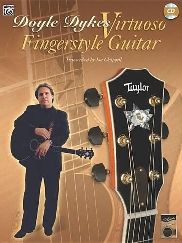 Doyle Dykes Jon Chappell Virtuoso Fingerstyle (Mixed Media Product)