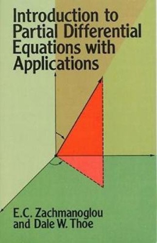 Introduction to Partial Differential Equations with Applications (Dover Books