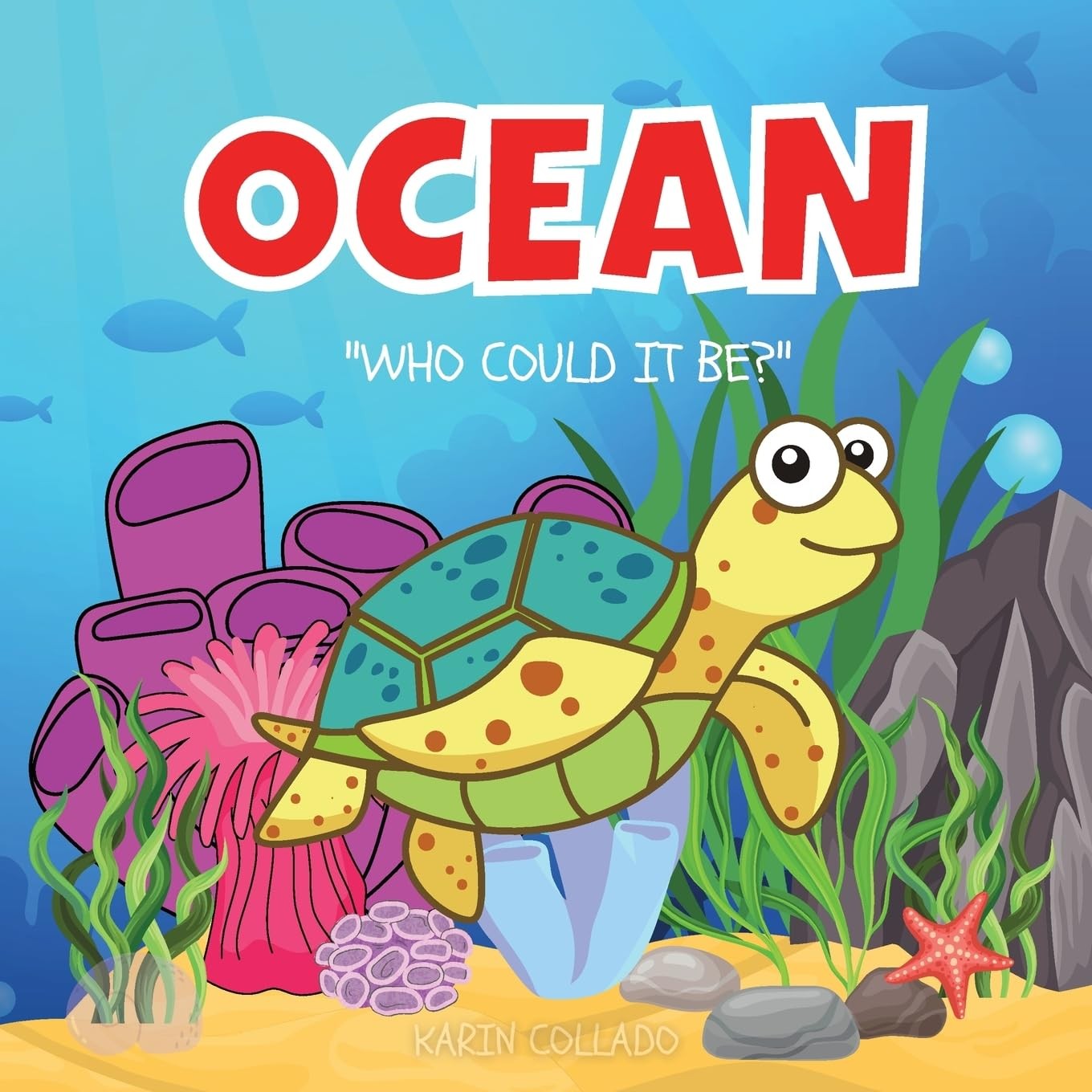 Karin Collado OCEAN: WHO COULD IT BE?: Who Could It Be? (Series) Oce (Tascabile)