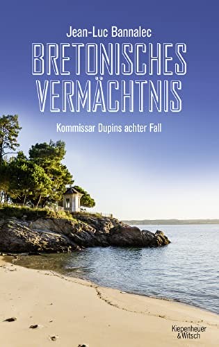 Jean-Luc Bannal Bretonisches Vermächtnis: Kommissar Dupins achter Fa (Tascabile)