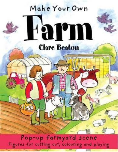 Clare Beaton Make Your Own Farm (Tascabile) Make Your Own