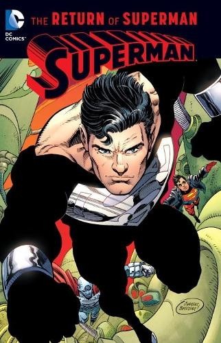 Superman the Return of Superman: The Return of Superman by Jon Bogdanove