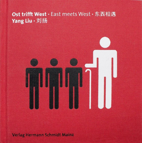 Ost trifft West [German] by Liu, Yang