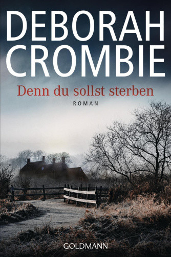 Denn du sollst sterben [German] by Crombie, Deborah