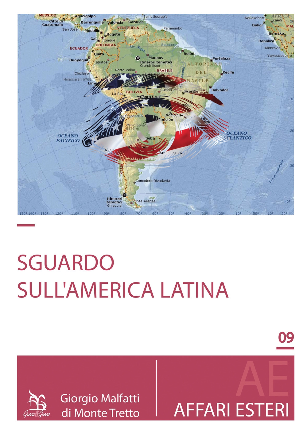 Uno sguardo sull'America Latina - [Greco Edizioni]