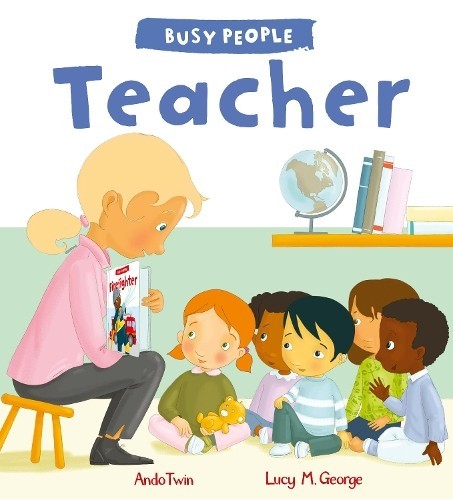Lucy M. George Teacher (Tascabile) Busy People