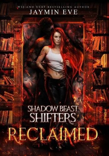 Jaymin Eve Reclaimed (Copertina rigida)