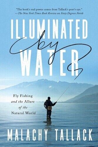 Malachy Tallack Illuminated by Water (Copertina rigida)