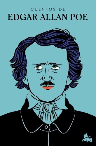 Cuentos de Edgar Allan Poe / Tales of Edgar Allan Poe [Spanish]