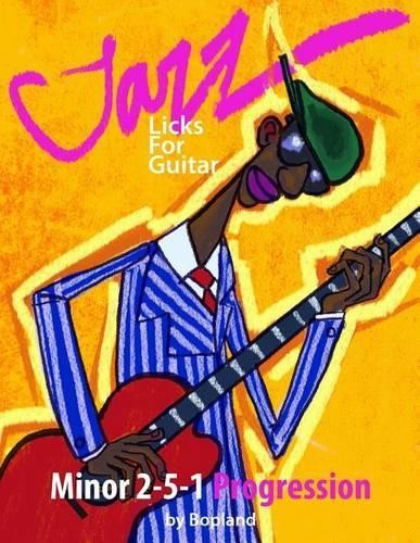 Bopland Jazz Licks For Guitar (Tascabile) Jazz Licks for Guitar