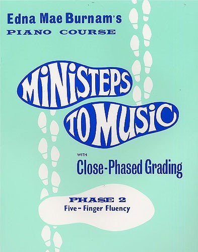 Edna Mae Burnam Various Ministeps To Music Phase 2 (Tascabile)