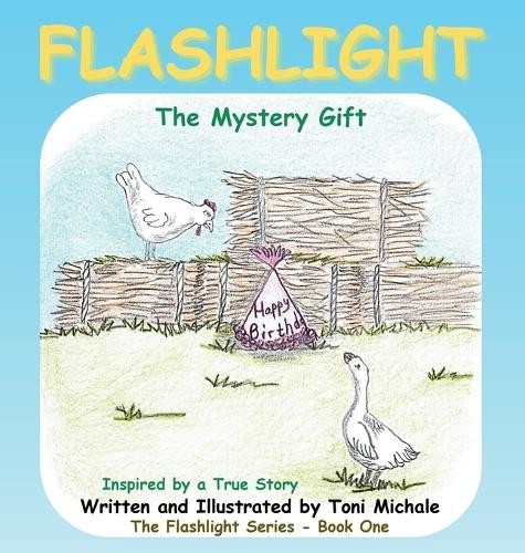 Toni Michale Flashlight The Mystery Gift (Copertina rigida)