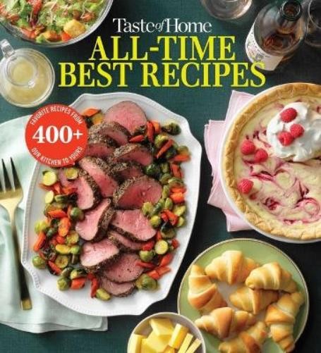 Taste of Home All Time Best Recipes (Tascabile) Taste of Home Classics