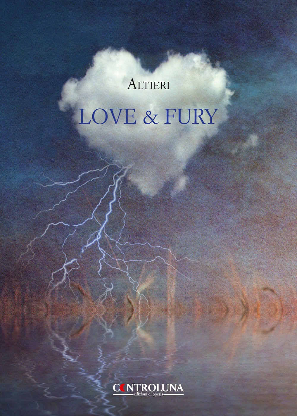 Love & fury - Altieri Attilio