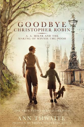 Ann Thwaite Goodbye Christopher Robin (Tascabile)