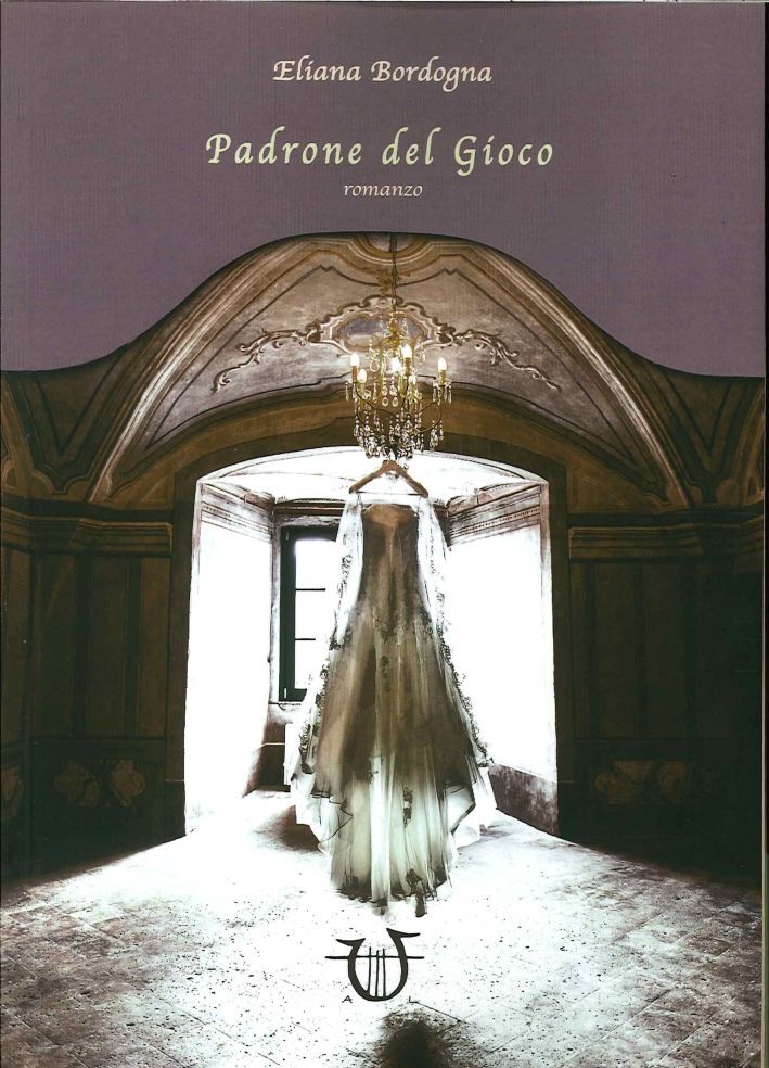 Libri Eliana Bordogna - Padrone Del Gioco