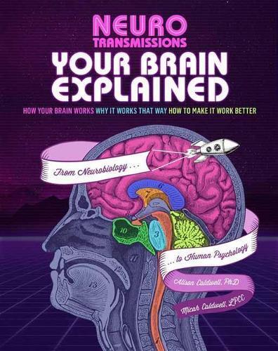 Alie Caldwell Michah Caldwell Brains Explained (Copertina rigida)