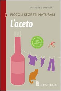 9788865202876 L'aceto - Nathalie Semenuik