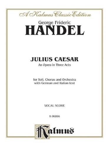 George Frideric Handel Julius Caesar (Sheet Music)