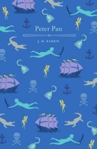 J. M. Barrie Peter Pan and Peter Pan in Kensington Gardens (Tascabile)