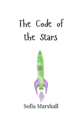 Sofia Marshall The Code of the Stars (Tascabile)