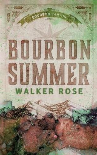 Walker Rose Bourbon Summer (Tascabile)