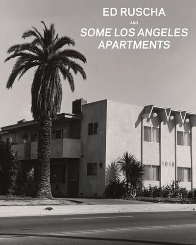 . Heckert Ed Ruscha and Some Los Angeles Apartments (Copertina rigida)