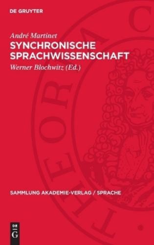 André Martinet Synchronische Sprachwissenschaft (Copertina rigida)