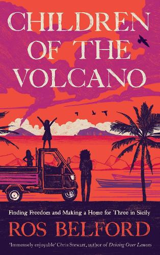 Ros Belford Children of the Volcano (Copertina rigida)