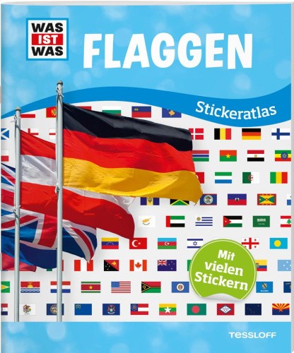 WAS IST WAS Sticker-Atlas Flaggen [German]
