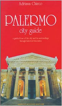 9788877583024 Palermo city guide. A guided tour of the city and ...l itineraries