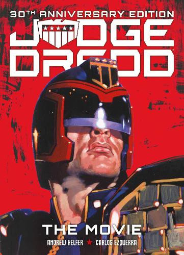 Judge Dredd: The Movie by Andrew Helfer