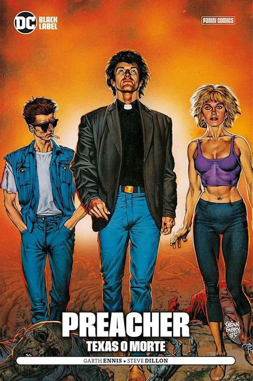 PREACHER. VOL. 1: TEXAS O MORTE  - ENNIS GARTH, DILLON STEVE - Panini Comics