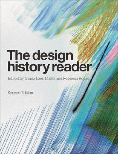 The Design History Reader by Grace Lees-Maffei