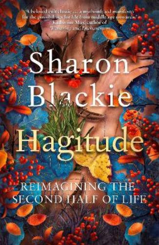 Sharon Blackie Hagitude (Tascabile)