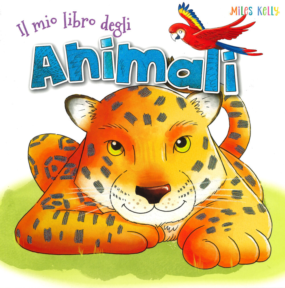 Il mio libro degli animali. Ediz. a colori - Afia Nick