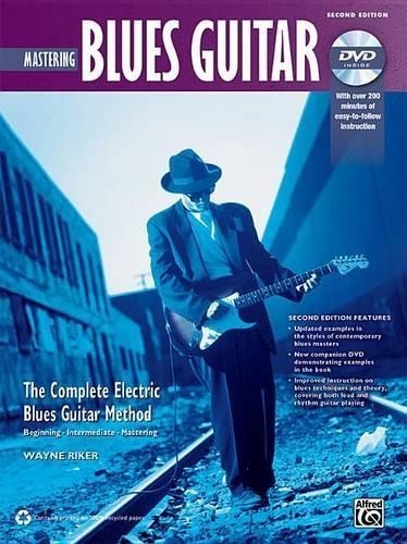 Wayne Riker Mastering Blues Guitar (2nd Edition) (Mixed Media Product)