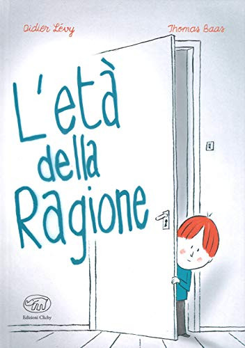 9788867995295 L'età della ragione - Didier Lévy,Thomas Bass,M. P. Secciani