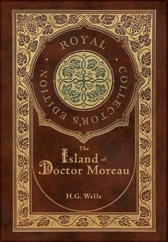 H G Wells The Island of Doctor Moreau (Royal Collector's Edit (Copertina rigida)