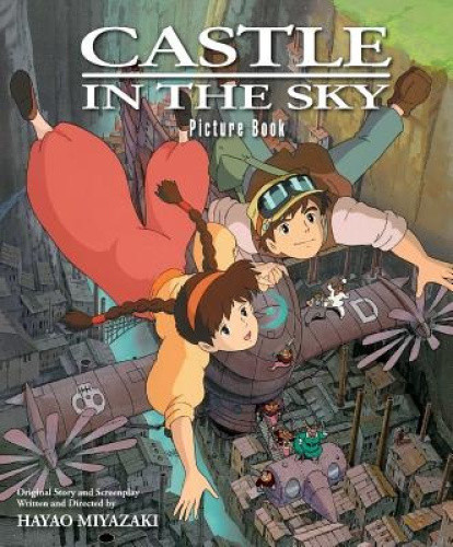 Castle in the Sky Picture Book (Castle In The Sky) by Hayao Miyazaki