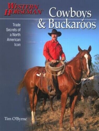 Tim O'Byrne Cowboys & Buckaroos (Tascabile)